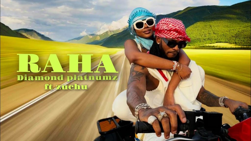 Diamond Platnumz – Raha Ft. Zuchu