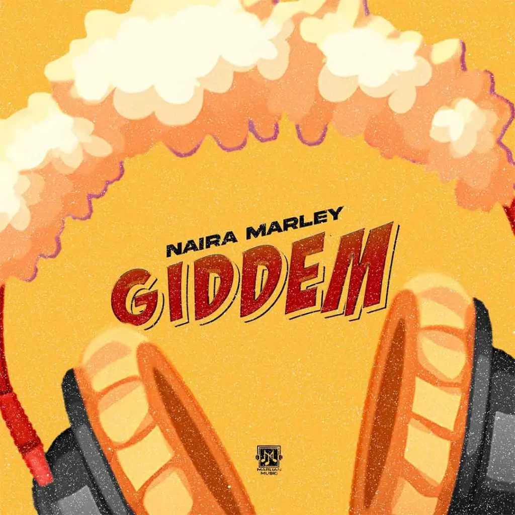 Naira Marley - Giddem MP3 DOWNLOAD