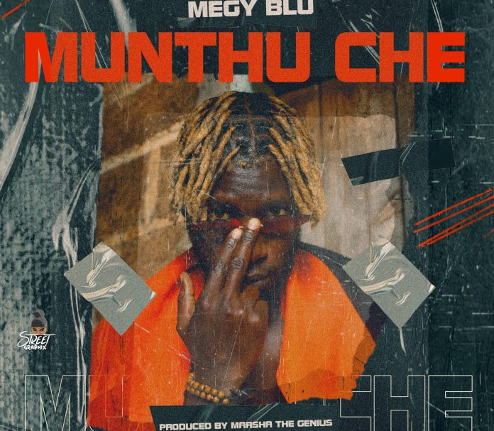 Megy Blu – Muntu Che